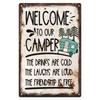 Tin Sign Welcome To Our Camper The Drinks Are Cold The Laughs Are Loud Friendship Is Free Vintage Rustic Metal Poster Wall Decor