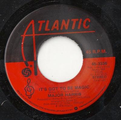7inch Record MAJOR HARRIS - It's Got To Be Magic 453336 Atlantic 1975 US Soul/Funk Used