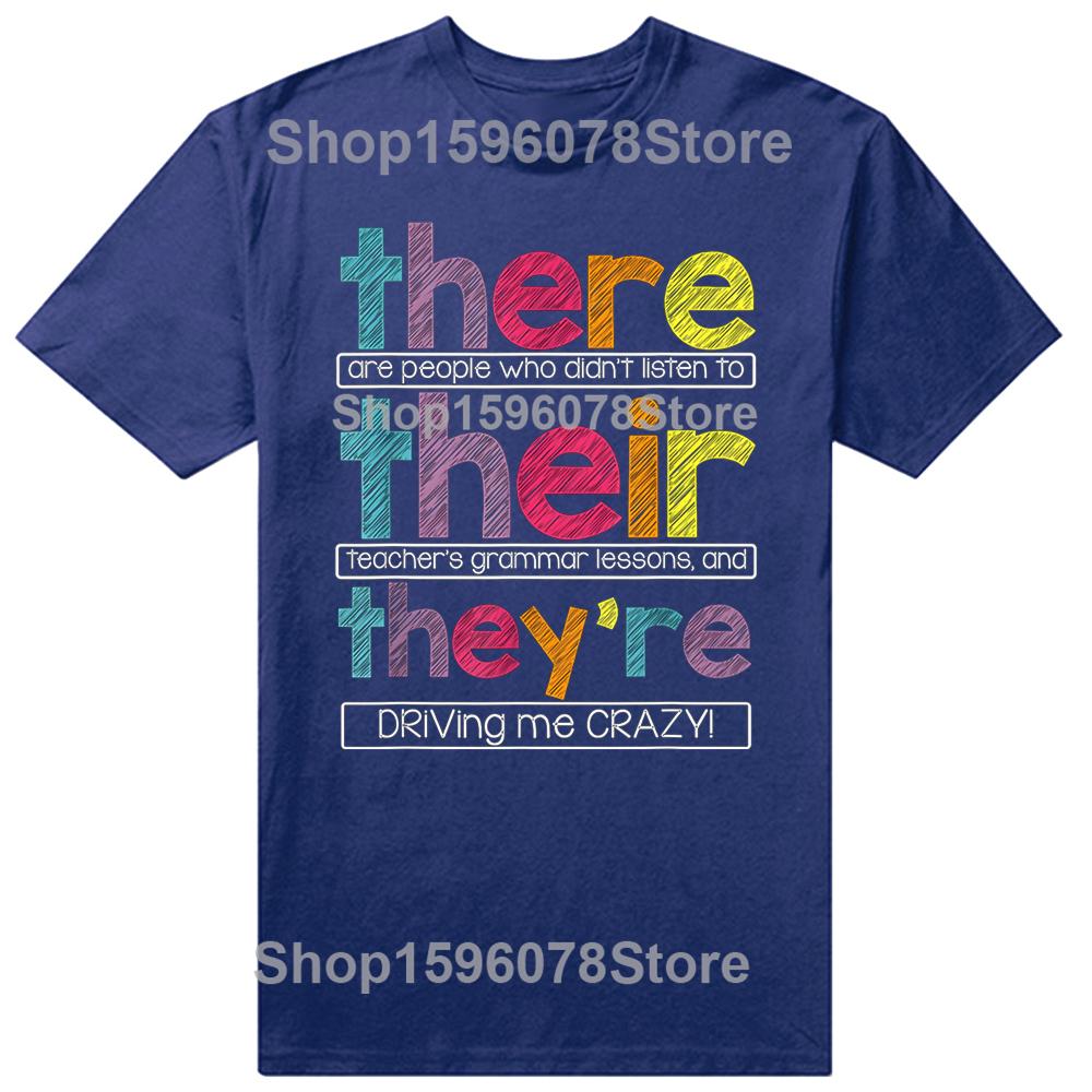 Funny There Their They're English Grammar Teacher T Shirts Men Humor Streetwear Tee Shirt Short Sleeve Unisex Loose Clothing