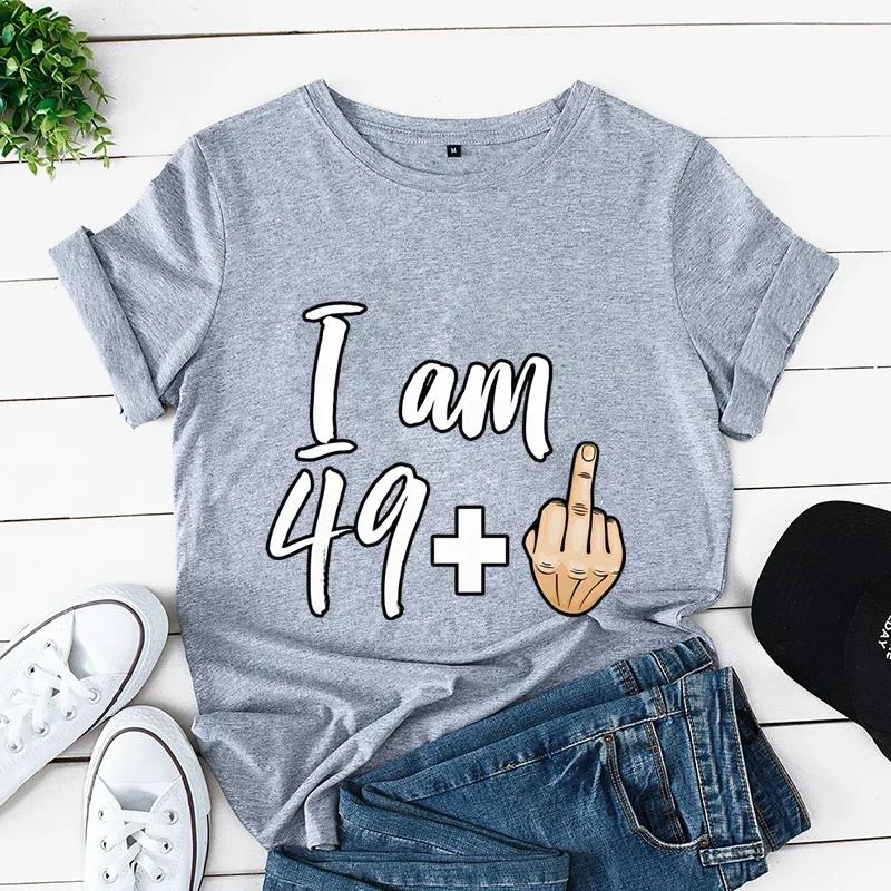 I Am 39 Plus Middle Finger Print Unisex Tshirts Short Sleeve Female Tshirts I Am 49 Plus Middle Finger Graphic T Shirt Y2k Tops