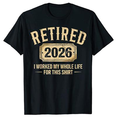 Funny Retirement 2026 Retired TShirt Summer Men Clothing Fashion T Shirts Cotton Short Sleeve Oversized Loose Tshirt Tops