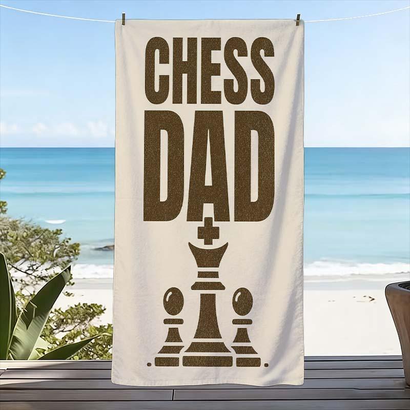 Funny Chess Dad Beach Towel for Father's Day Gifts Pool Tropical Summer Beach Novelty Design Gift Idea