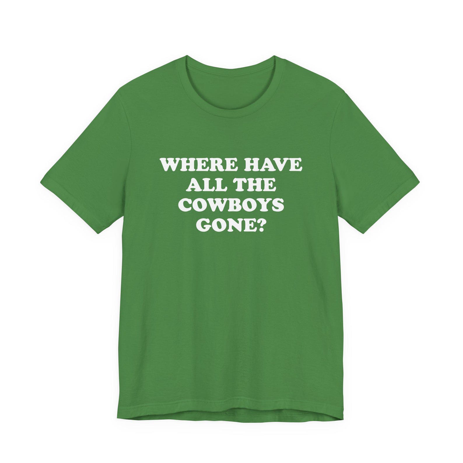 Where Have All The Cowboys Gone 90s Hits Tee | Music Song Lyrics XL