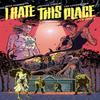 I Hate This Place by Kyle Starks Paperback Book 9781534323544