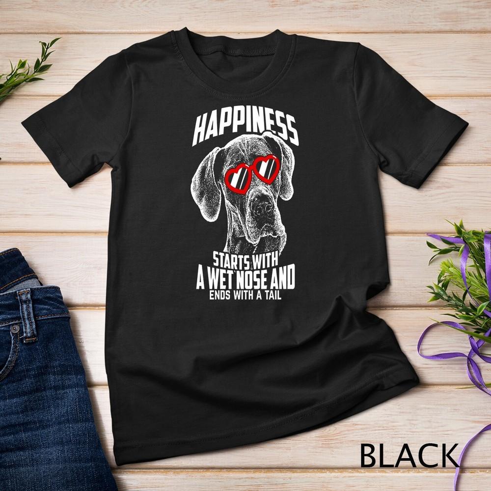 

Happiness Starts Cute Great Dane Unisex T-shirt 3XL