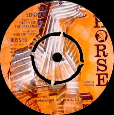 7inch Record BYRON LEE & THE DRAGONAIRES - Soul Serenade HOSS56 Horse 1974 UK Reggae, Ska & Dub Used