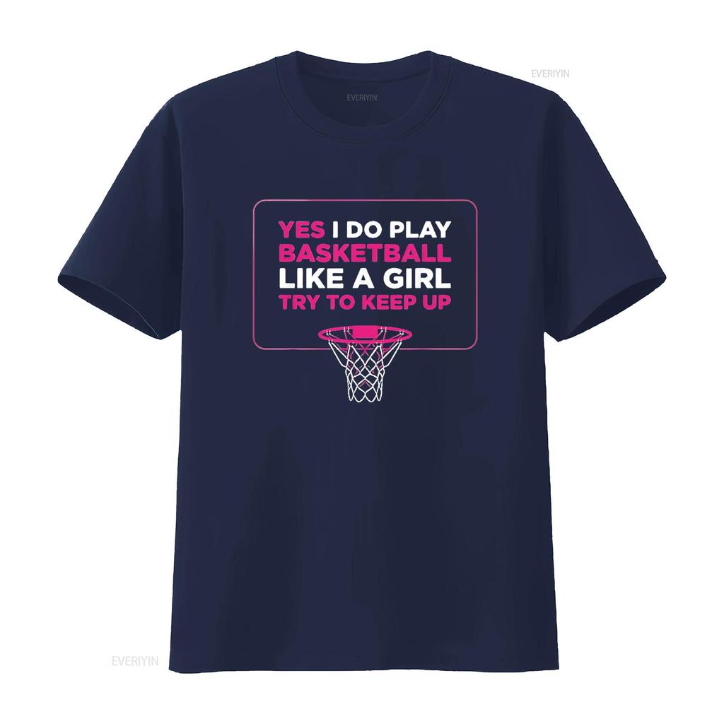 Play Like A Girl T Shirt Women Hoops Basketball Black Medium vintage Washed Top For Everyday Wear streetwear graphic Unisex