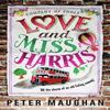 Love and Miss Harris by Peter Maughan Paperback Book 9781788423076