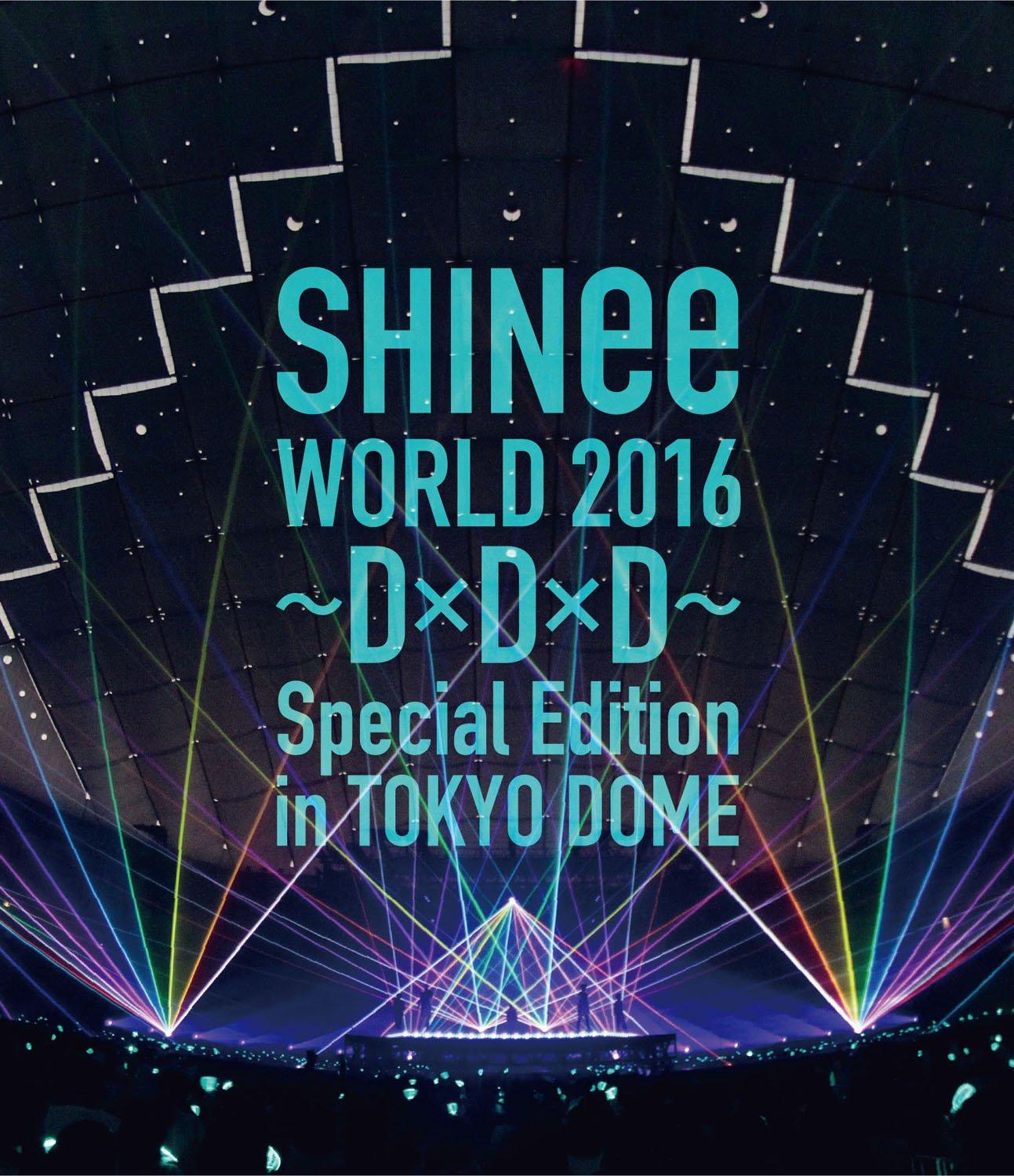 

SHINee WORLD 2016~D×D×D~ Special Edition in TOKYO DOME [Blu-ray]