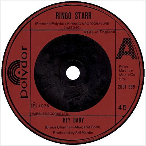 

7inch Record RINGO STARR - Hey Baby 2001699 Polydor 1976 UK Rock Used