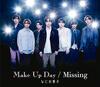 [USED] (CD) Make Up Day / Missing (Regular Edition) - Naniwa Danshi (No Bonus Items) / Naniwa Danshi