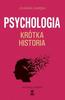 Psychologie: Eine kurze Geschichte