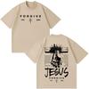 Jesus Forgive Vintage Fashion Graphic Tshirt Unisex Unisex Casual Loose Tshirts Shortsleeved Oversized Hiphop Cotton Tshirts