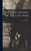 Libro The True History Of The Civil War