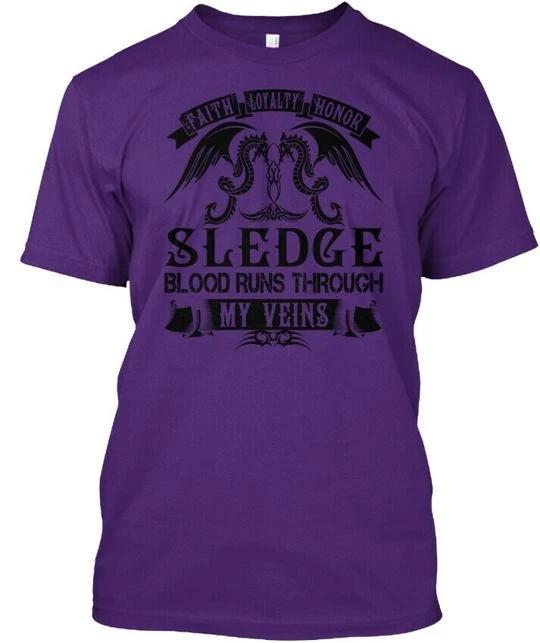 

Sledge My Veins Name S T shirt Made in the USA Size S to 5XL 2XL