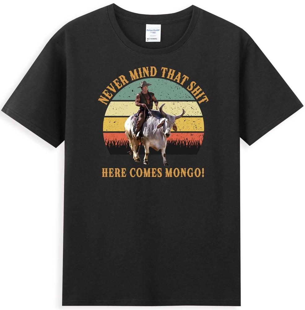 Vergiss den Mist, hier kommt Mongo Lustige Sattel Zitat Vintage Unisex T-Shirt