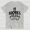 It Works On My Machine Cotton Summer Casual Cool Loose T-Shirt