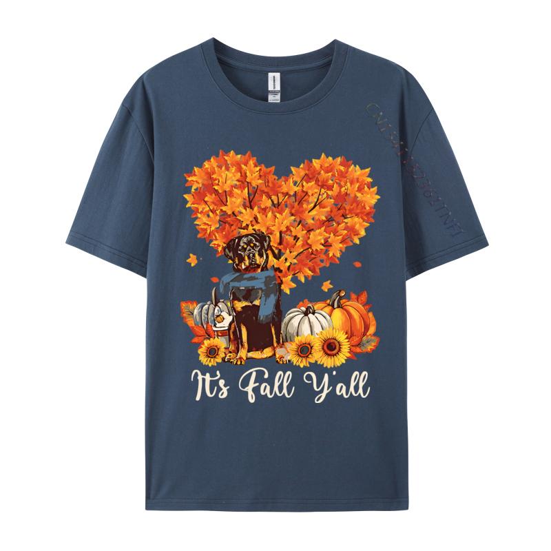 Its Fall Yall Rottweiler Lovers Thank Tshirt England Style Top Tshirts Cotton Men Tops Shirts T Shirts For Men
