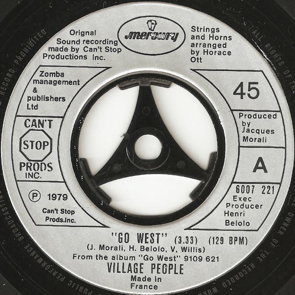 

7inch Record VILLAGE PEOPLE - Go West 6007221 Mercury 1979 UK Soul/Funk Used