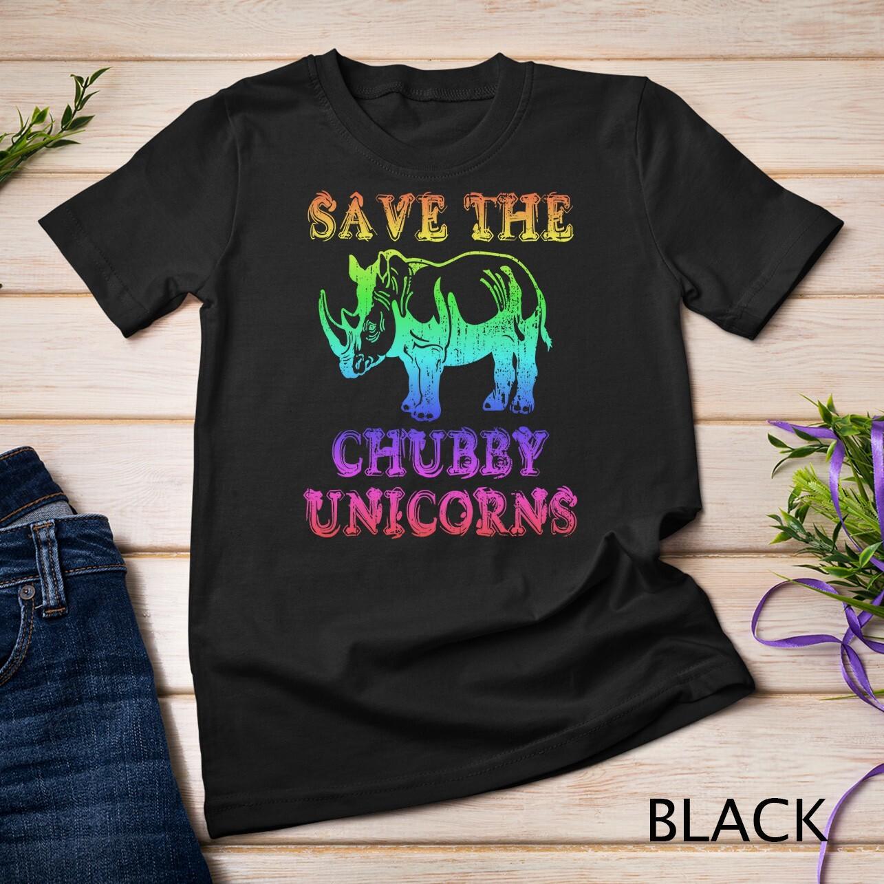Rhinoceros Lover Gift SAVE THE CHUBBY UNICORNS Funny Rhino Unisex T-Shirt Mens Womens Tees Top L