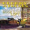 Murder In the Book Lovers Loft by Ellery Adams Paperback Book 9781496729507