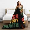 Black History Month African American  Blankets  Fleece Novelty Soft Throw Blankets for Bedding Lounge Decoration