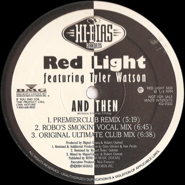 

12inch Record RED LIGHT TYLER WATSON GINGER BR And Then Its A Shame KD51252 HiBias Records 1994 Canada Dance Electronica Used