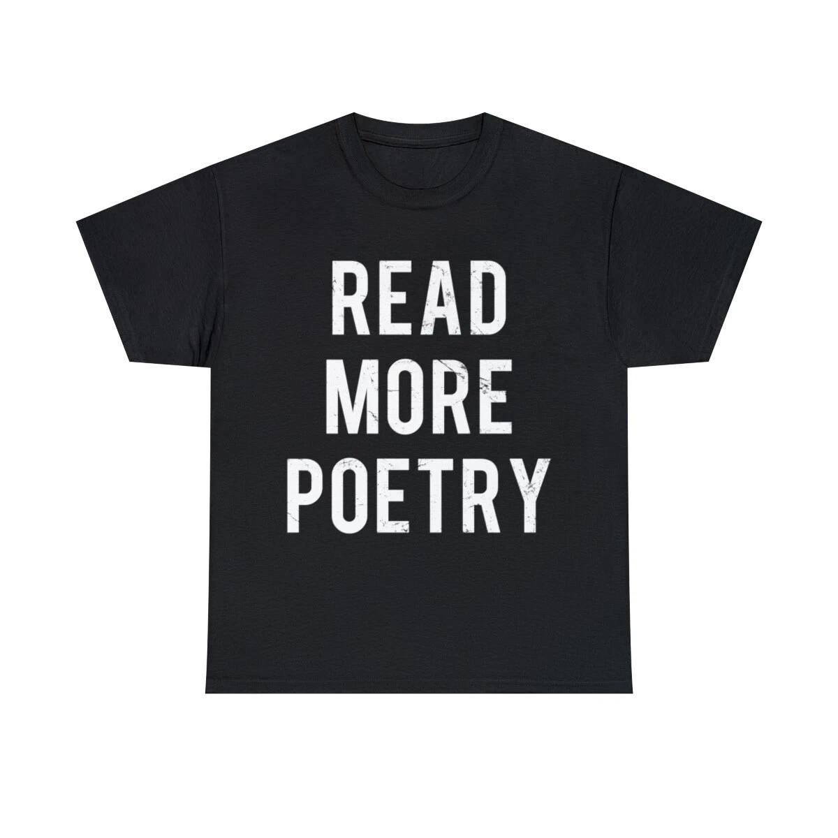 Read More Poetry Graphic Tee Shirt, S-5XL S