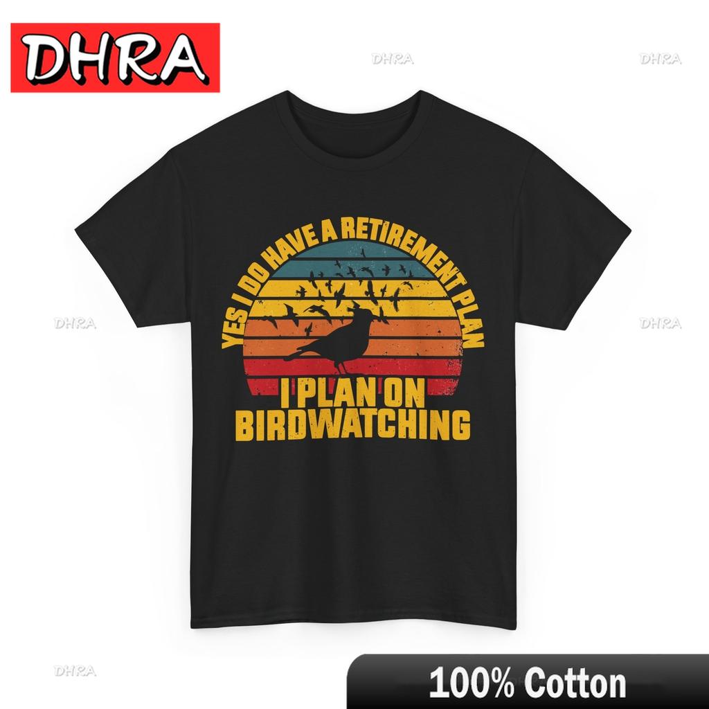 Bird Watcher Yes I Do Have A Retirement Plan I Plan On Birdwatching Shirt Bold Tshirts Unique Stylish Comfy Clothing Printed