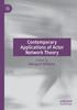 The Contemporary Applications of Actor Network Theory Book