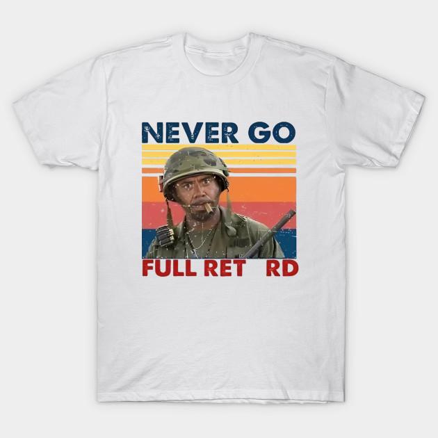 Men Black Print T-shirt Tropic Thunder Never Go Full Retro No-Cut Transfer Paper Print Cotton Tshirt 2XL белый