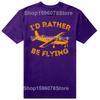Vintage Id Rather Be Flying Funny Pilot Aviation Airplane Tshirt Men Hip Hop Oversized T Shirt 100 Cotton Comfort Tshirts