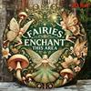 Flat Enchanted Fairy Wall Art Round Aluminum Sign Vibrant Mushroom Decor Plaque