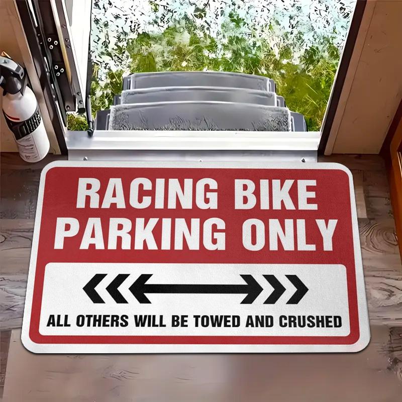 

Racing Bike Parking Only Text Doormat, Sporty Warning Slogan Non-Slip Rug, Durable Washable Welcome Mat for Entryway and Garage 40x60cm