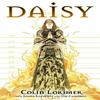 Daisy by Colin Lorimer Hardback Book 9781506730011