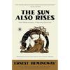 The Sun Also Rises: The Hemingway Library Edition