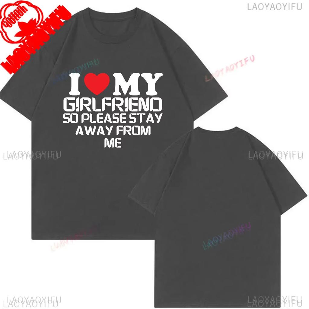 My Girlfriend Is Hotter Than You Cotton Shirt Fun Boyfriend Tops Gift for Valentines Aesthetic Tee Oversized Unisex Harajuku High Quality