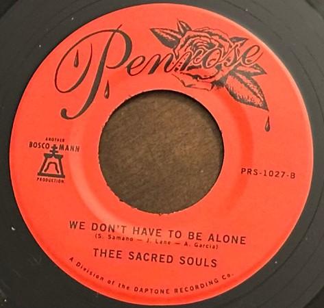 

7inch Record THEE SACRED SOULS - Somebody Knew / We Don t Have To Be PRS1027 PENROSE 2025 US Soul/Funk