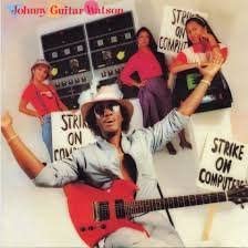 CD JOHNNY GUITAR WATSON - Strike On Computers CDP72943 Japan Rock Used