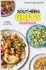 The Southern Grits Cookbook : Healthy Grits Recipes for Modern Cook. Book
