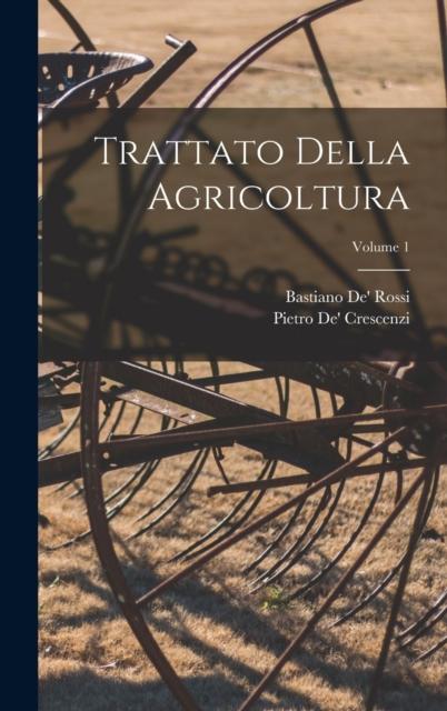 Buch Trattato Della Agricoltura; Volume 1
