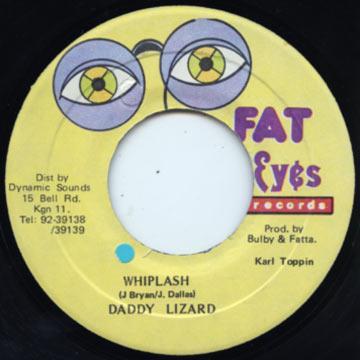 

7inch Record DADDY LIZARD - Whiplash NONE Fat Eyes Record Jamaica Reggae, Ska & Dub Used