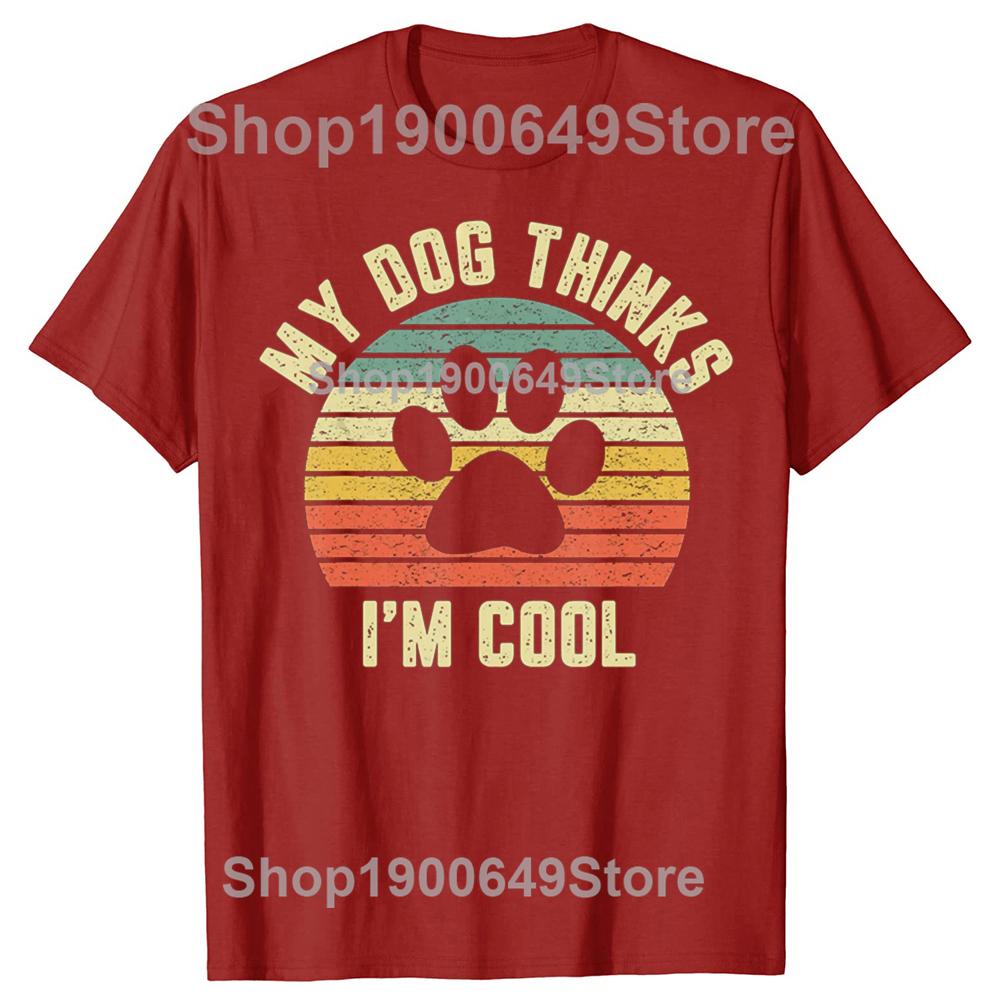 Мужская одежда Моя собака думает, что я крутой Оверсайз Футболка Любитель собак Ретро Футболка для фитнеса Винтажная Футболка из чистого хлопка Футболки S