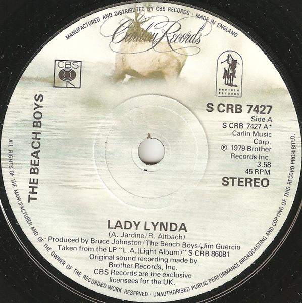 7inch Record BEACH BOYS - Lady Lynda SCRB7427 Caribou Records 1979 UK Rock Used