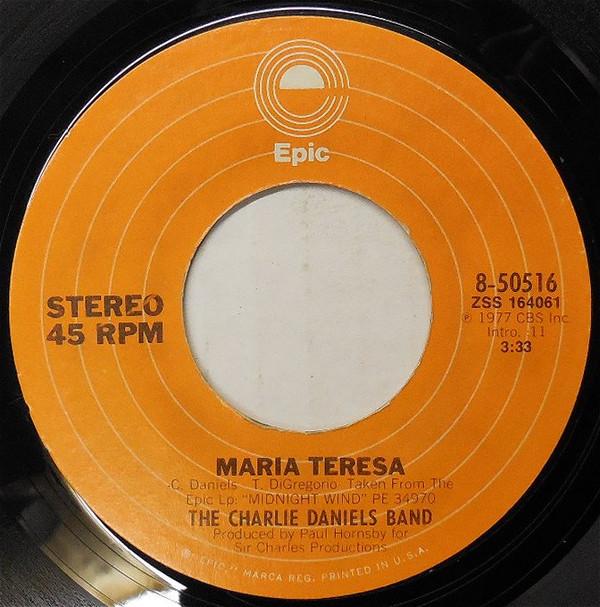 

7inch Record CHARLIE DANIELS BAND - Maria Teresa 850516 Epic 1977 US Folk Used