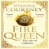 Fire Queen by Joanna Courtney Paperback Book 9780349419534