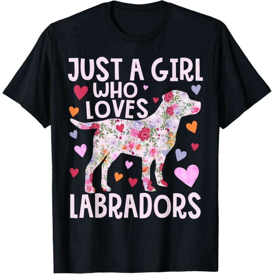 Labrador Just A Girl Who Loves Labradors Dog Flower Floral T-Shirt XXXXXL чёрный