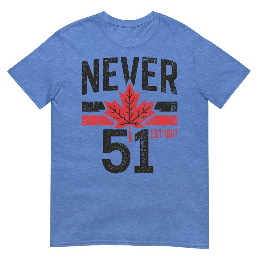Niemals 51 Kanada Steht Nicht Zum Verkauf Gegr. 1867 Stolzes Kanadisches T-Shirt