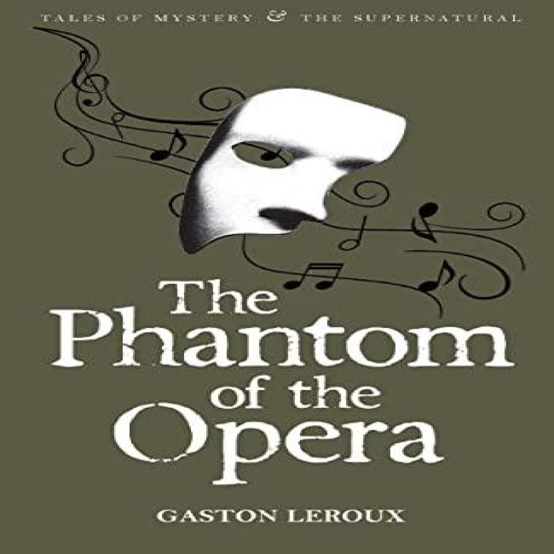 Das Phantom der Oper von Gaston Leroux Taschenbuch 9781840220735