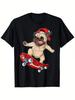 Unisex Funny Pug Skateboard T-Shirt - Cute Puppy Dog, 100% Cotton Casual Round N